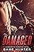 Damaged