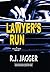 Lawyer's Run (A Nick Teffinger Thriller)
