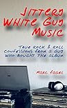 Jittery White Guy...