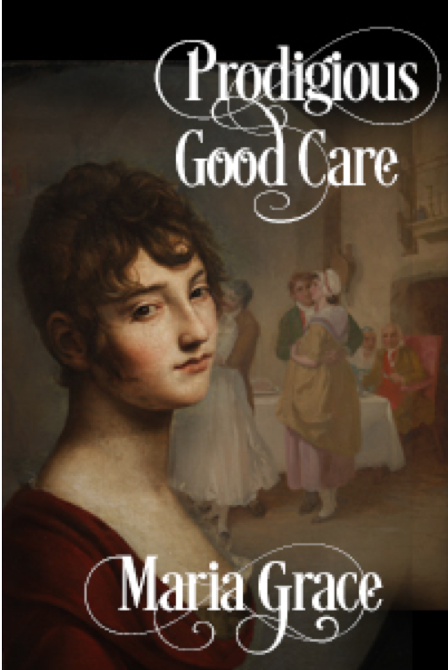 Prodigious Good Care (ebook)