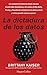 La dictadura de los datos (Spanish Edition)