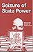 Seizure of State Power