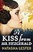 A Kiss From Mr Fitzgerald by Natasha Lester