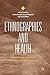 Ethnographies and Health by Emma Garnett