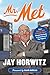 Mr. Met: How a Sports-Mad K...