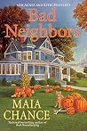 Bad Neighbors