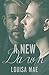 A New Dawn (The Dawn #3)