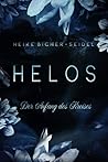Helos - Der Anfan...