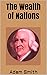 The Wealth of Nations