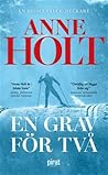 En grav för två by Anne Holt
