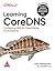LEARNING COREDNS