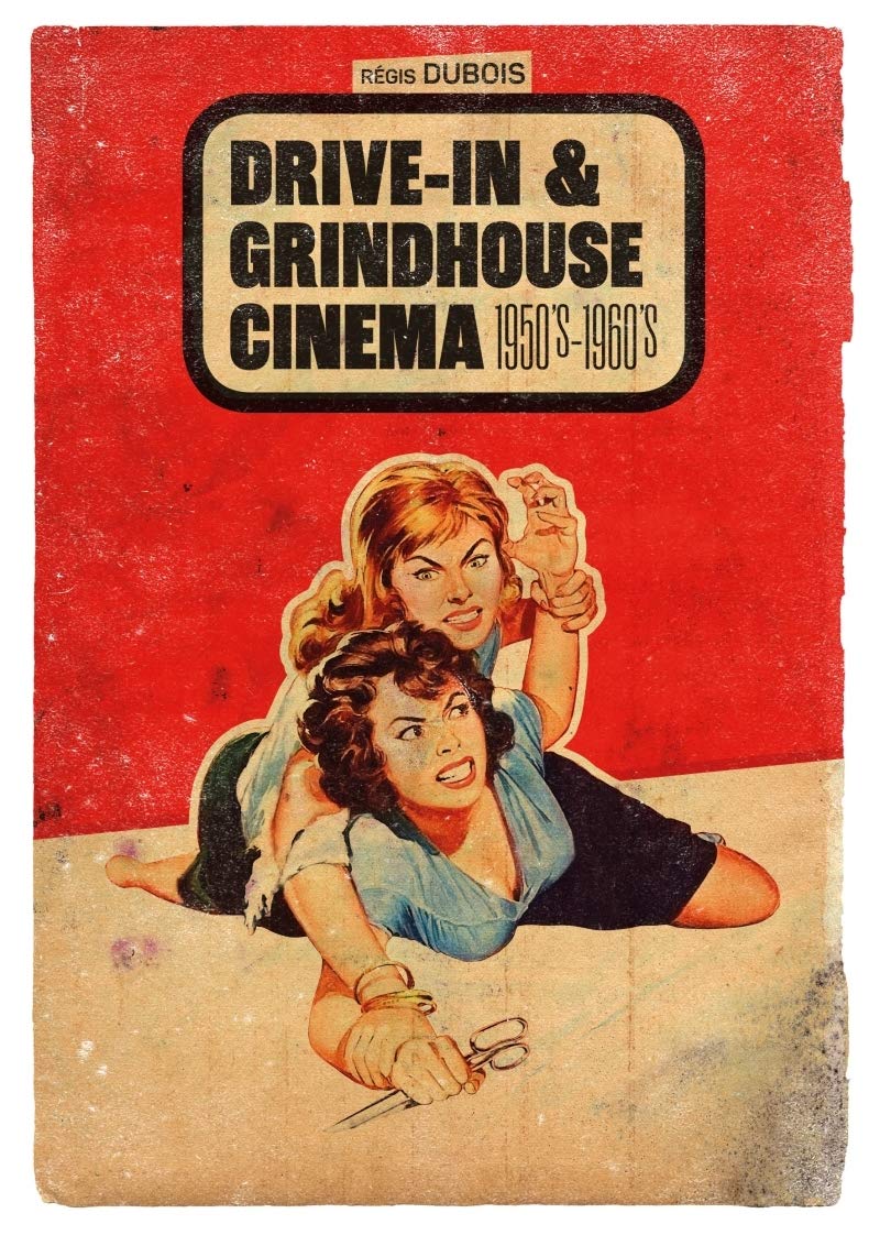 Drive-in & Grindhouse Cinema 1950's-1960's