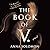 The Book of V.