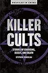 Killer Cults: Sto...