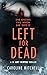 Left For Dead (DI Amy Winter #3)