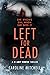 Left For Dead (DI Amy Winter #3)