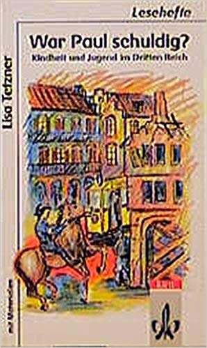War Paul Schuldig?: Kindheit Und Jugend Im Dritten Reich