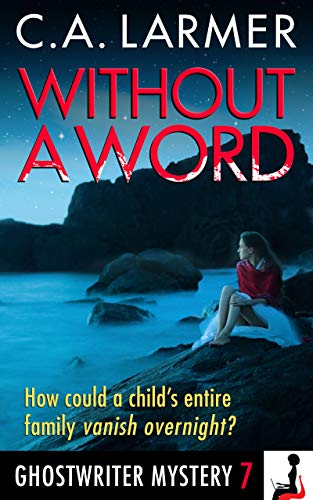 Without a Word (Ghostwriter Mystery #7)