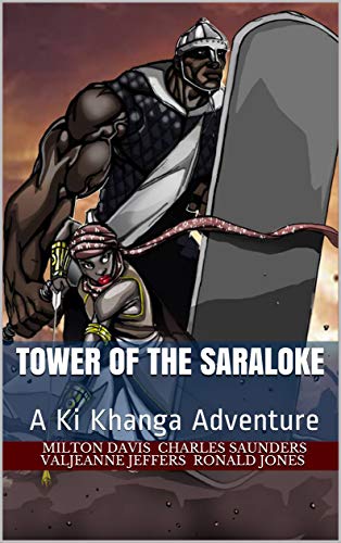 Tower of the Saraloke: A Ki Khanga Adventure (Kindle Edition)