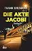 Die Akte Jacobi by Frank Uhlmann
