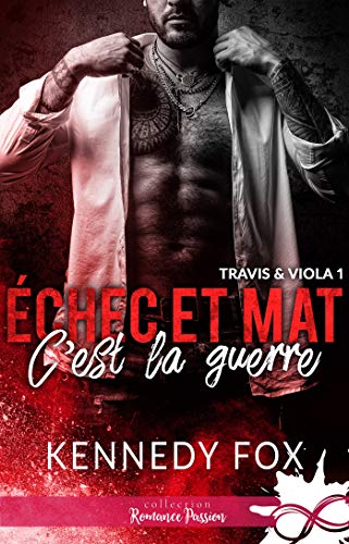 Échec et Mat : C'est la Guerre (Travis & Viola, #1)