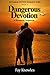 Dangerous Devotion (Buchanan Mystery #1)