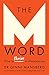 The M Word by Ginni Mansberg