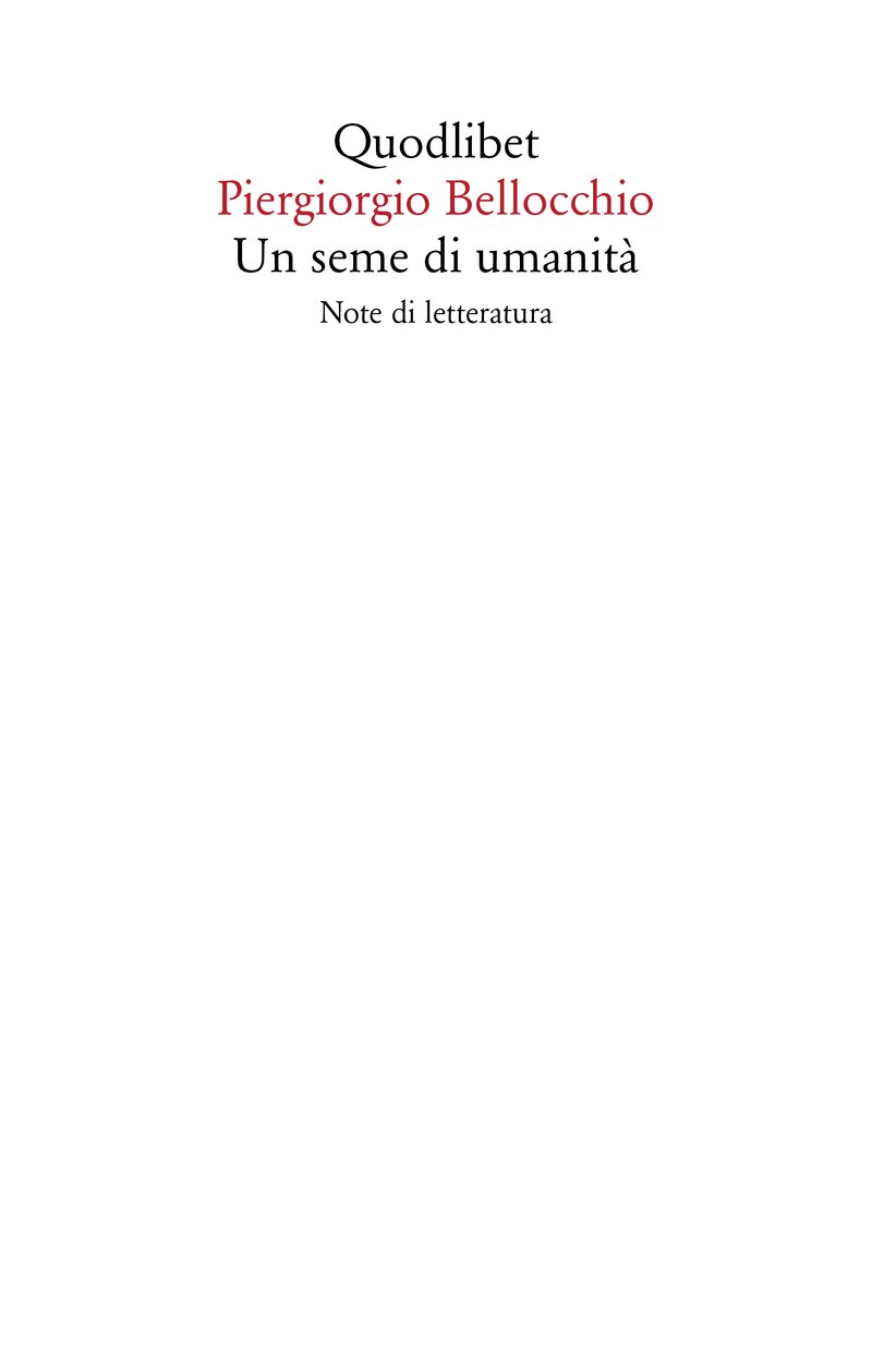 Un seme di umanità. Note di letteratura