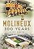 Molineux: 300 Years
