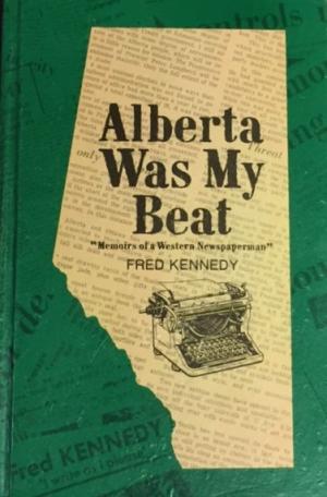 Alberta Was My Beat (Hardcover)