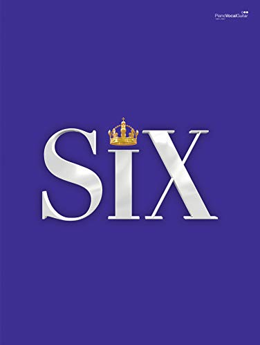 SIX: The Musical (Kindle Edition)