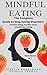 MINDFUL EATING by Kirstin Engelmann
