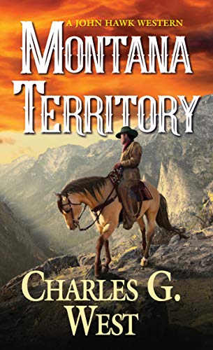 Montana Territory (John Hawk #3)