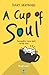 Diari Nekonabil: A Cup of Soul