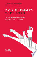 Datadilemma's in de Zorg: Op weg naar oplossingen in het belang van de patiënt