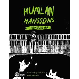 Humlan Hanssons hemligheter by Kristina Sigunsdotter