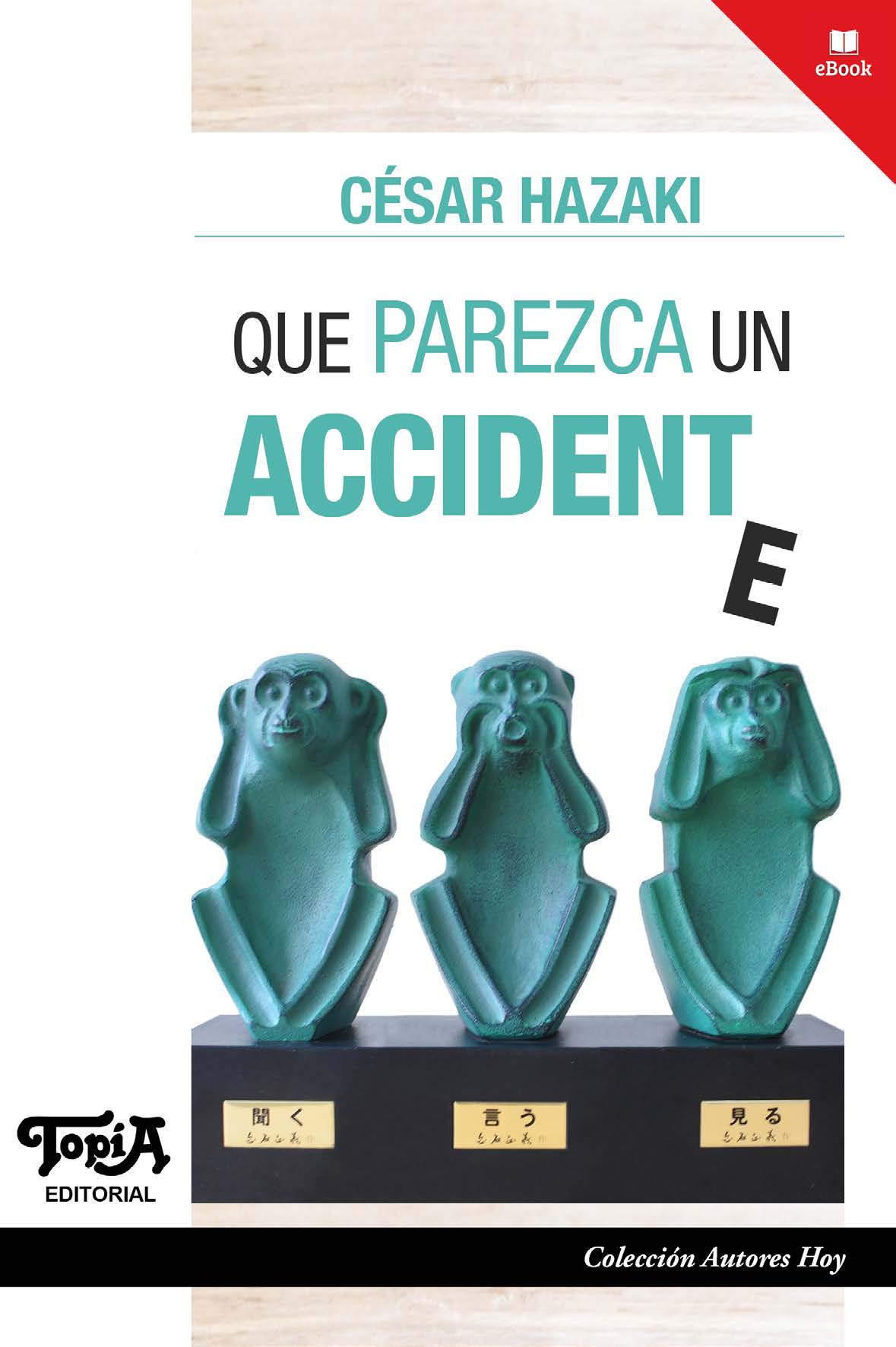Que parezca un accidente