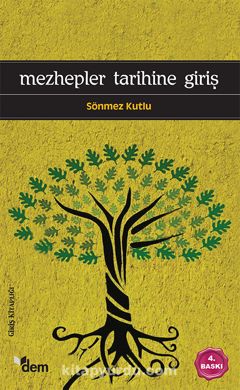 Sönmez Kutlu Mezhepler Tarihine Giriş