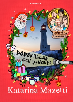 Dödskallar och demoner (Kusinerna Karlsson #10)