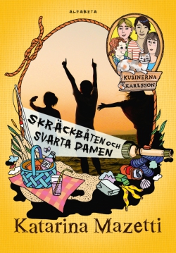 Skräckbåten och svarta damen (Kusinerna Karlsson #5)
