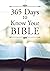 365 Days to Know Your Bible