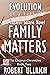 evolution of a killer - family matters