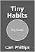 Tiny Habits, Big Goals