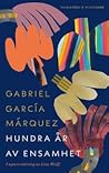 Hundra år av ensamhet by Gabriel García Márquez