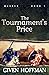The Tournament's Price (1) by Given Hoffman