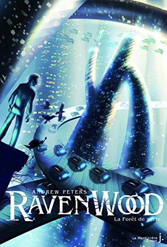 Fort de Verre. Ravenwood Tome 2(la) (French Edition)