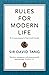 Rules for Modern Life: A Co...