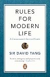 Rules for Modern Life: A Connoisseur's Survival Guide Rules for Modern Life: A Connoisseur's Survival Guide