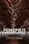 Porkopolis: Ameri...