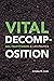 Vital Decomposition: Soil Practitioners and Life Politics